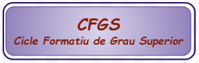 Cicle Formatiu de Grau Superior